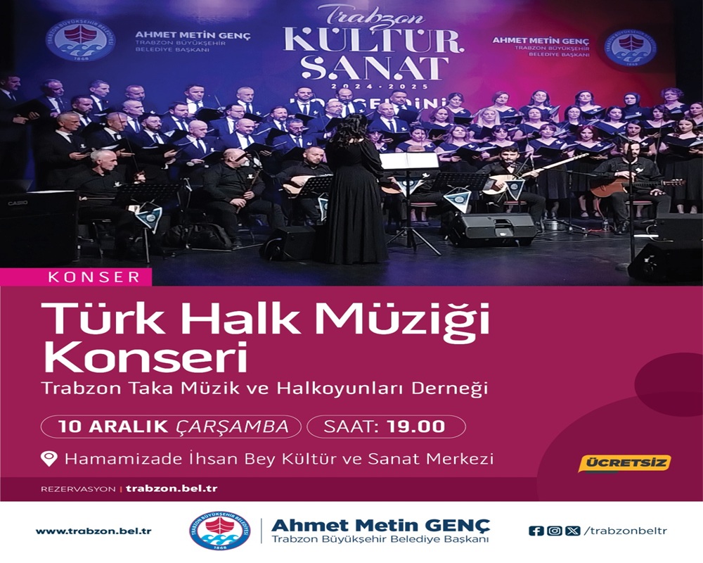 Trabzon Büyükşehir Belediyesi’nden Türk Halk Müziği Konseri